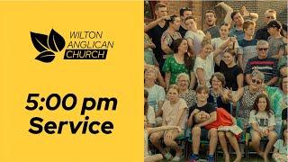 5pm Service Wilton Anglican Church.