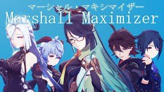 【MMD Genshin  ProSeka】Marshall Maximizerマーシャル・マキシマイザー「4.4 Lantern Rite Special」