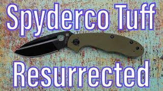 The Revived Spyderco Tuff