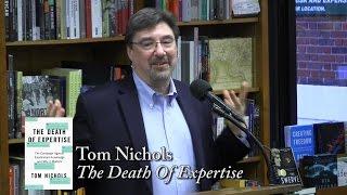 Tom Nichols The Death Of Expertise