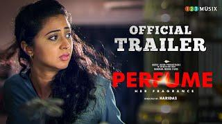 Perfume Movie Official Trailer  Haridas  Kaniha  Prathap Pothen  Tini Tom  Rajesh Babu K