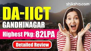 DAIICT Gandhinagar Review   Placements Ranking Courses Fees Cutoff