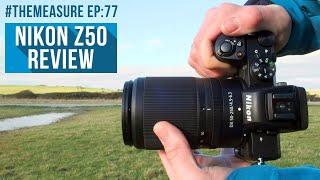 Testing the Nikon Z50 - Nikons latest Mirrorless Camera