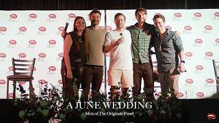 A June Wedding︱Men of The Originals Panel - June 7th 2024