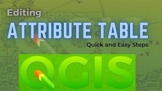Joining Attribute Tables in QGIS  Simple steps to editing your attribute table