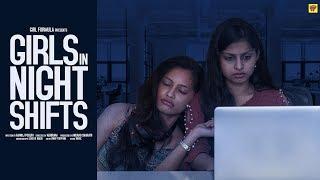 Girls In Night Shifts  #2HrsLove  Girl Formula  Chai Bisket