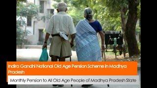 Indira Gandhi National Old Age Pension Scheme in Madhya Pradesh