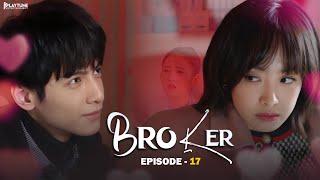 Broker Chinese Drama Epi 17  New Korean Drama Hindi Dubbed With English Subtitle  New Release