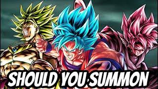 SHOULD YOU SUMMON FOR ULTRA SBKK GOKU GOKU ROSE & LSS BROLY DURING THE 6TH ANNIVERSARY DB LEGENDS