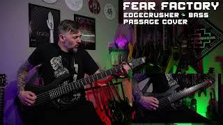 Fear Factory - Edge Crusher Bass Intro Cover