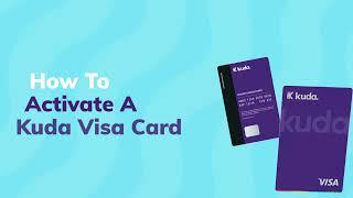 How To Activate Your Kuda Visa Card