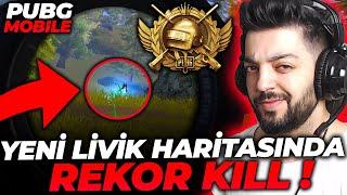 YENİ LİVİK HARİTSINDA REKOR KİLL PUBG Mobile