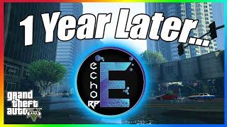 Checking Out Echo RP .... 1 YEAR LATER  GTA 5 Roleplay