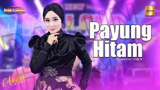 Anisa Rahma ft New Pallapa - Payung Hitam Official Live Music