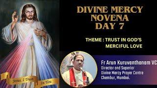 DIVINE MERCY NOVENA 2024 DAY 7   LED BY FR. ARUN KURUVANTHANAM VC & TEAM