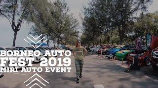 2019 BORNEO AUTO FEST - MIRI AUTO EVENT_part 1