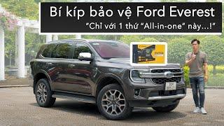 Bí kíp Bảo vệ Ford Everest từ xa chỉ với 1 thứ “All-in-one” này… XEHAY.VN