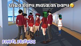 Finfel Friends Siswa barumasalah baru  Drama sakura school simulator