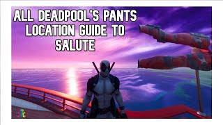 Where to find All Deadpools Pants Location Guide to Salute X-FORCE - FORTNITE Marvel Series