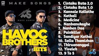 Havoc Brothers  JukeBox  Tamil Album Songs  Havoc Brothers Album songs  Tamil Hits Makesongs