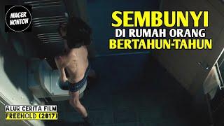 MULAI SEKARANG PERIKSA RUMAH KALIAN SEBELUM PERGI ATAU TIDUR - Alur Cerita Film FR33H0LD 2017