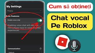Cum să obțineți chat vocal pe Roblox - Noua actualizare 2024