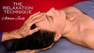 The Relaxation Technique Face & Neck Massage Tutorial Soft Spoken ASMR Stress Relief How to