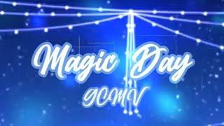 Magic Day GCMV corto 