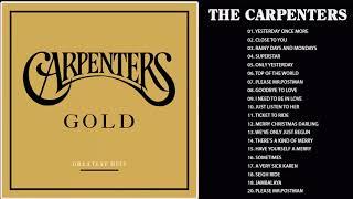 Carpenters Greatest Hits Collection Full Album - The Carpenter Songs -  Best Of Carpenter