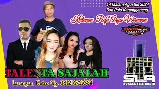  LIVE TALENTA SAJALAH   ** KHITANAN  RAFKA ARYA WIRAWAN  ** KARANGGENENG  14 AGSTUS 2024