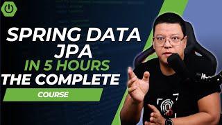 The ULTIMATE Guide for Spring Data JPA & Hibernate  5 Hours Tutorial