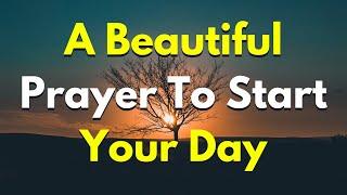 A Short Morning Prayer To Begin The Day  Lord God Thank You For The Gift Of This Beautiful......