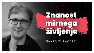 Znanost mirnega življenja Čuječnost minljivost in sopomoč David Zupančič —  AIDEA Podkast 132