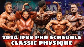 2024 Classic Physique IFBB Pro Schedule  March 1st - Dec 22nd