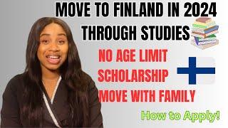 HOW TO APPLY FOR STUDIES IN FINLAND MOVE TO FINLAND IN 2024STUDY FOR FREE AVAILABLE SCHOLARSHIPS.