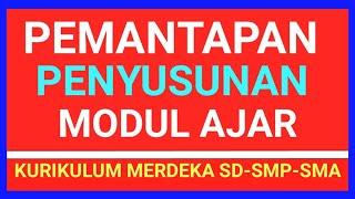 Pemantapan Pengembangan Modul Ajar SD-SMP-SMASMK