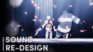 Fire Force - Sho Kusakabe VS Shinra Kusakabe  Sound Re-Design