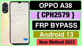 OPPO A38 CPH2579 Frp Bypass Android 13  Oppo A38 Google Account Bypasss latest Security 2023