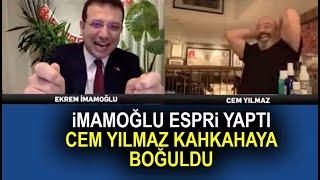 Ekrem İmamoğlunun esprisi Cem Yılmaz kahkahaya boğdu