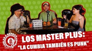 Chelas & Bandas Temporada 4 Episodio 24 Los Master Plus