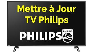 Comment télécharger la mise à jour TV Philips