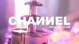 Channel Private Club - Girls Power - Samedi 22 Mars 2014