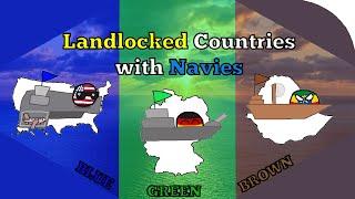 Landlocked Countries with Navies - Blue Green and Brown Waters