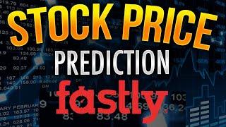 Expert Analysis on Fastlys Stock  --- $FSLY