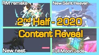 Content Reveal  Full Moon Jade. New Saint Heaven. New Nest. RM remake  2nd half 2020 Dragon Nest