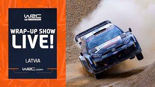  Wrap-Up Show LIVE  WRC Tet Rally Latvia 2024