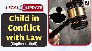 Child in Conflict with Law  Juvenile Justice Act  Case Law  Legal Update  Drishti Judiciary