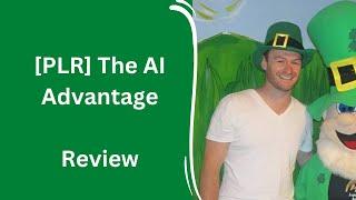 PLR The AI Advantage Review + 4 Bonuses To Make It Work FASTER