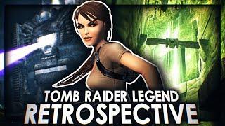 Why Lara Croft Tomb Raider Legend was SO AWESOME