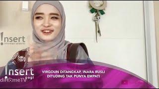 Inara Rusli Panen HujatanDituding Tak Punya Rasa Empati Ke Virgoun gosip